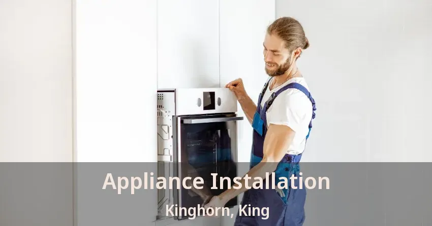 Appliance Installation Kinghorn, King - ON