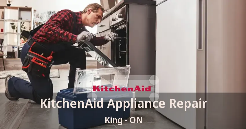KitchenAid Appliance Repair King - ON
