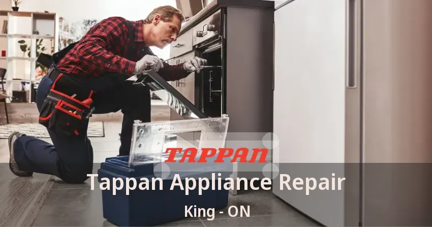 Tappan Appliance Repair King - ON