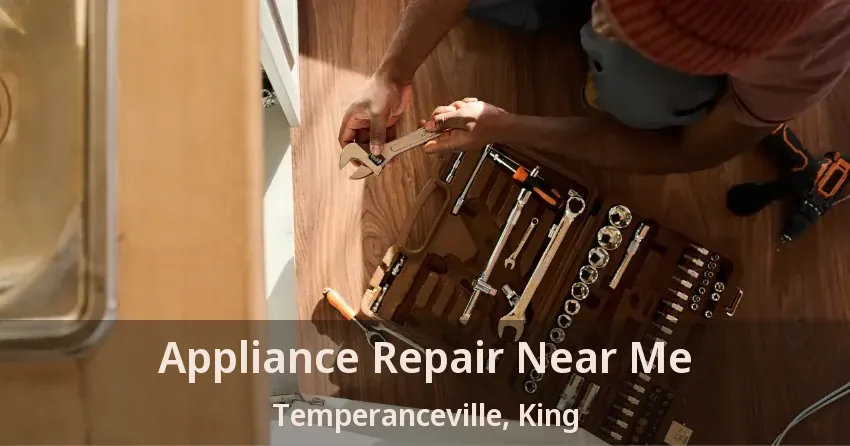 Appliance Repair Near Me Temperanceville, King - ON