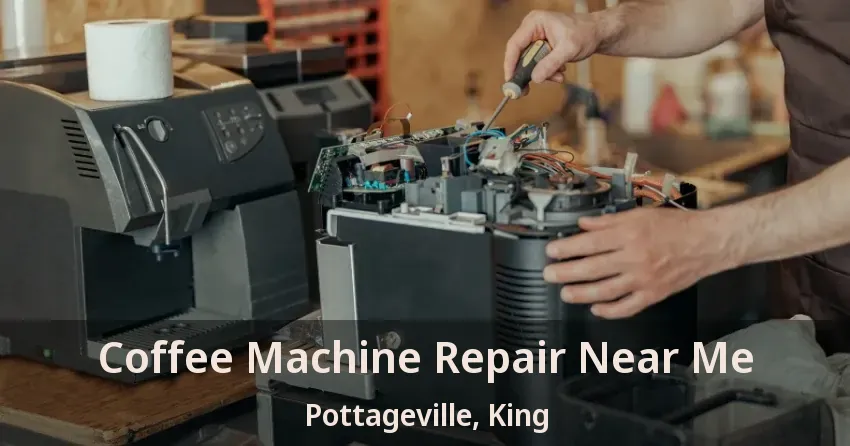 Coffee Machine Repair Near Me Pottageville, King - ON
