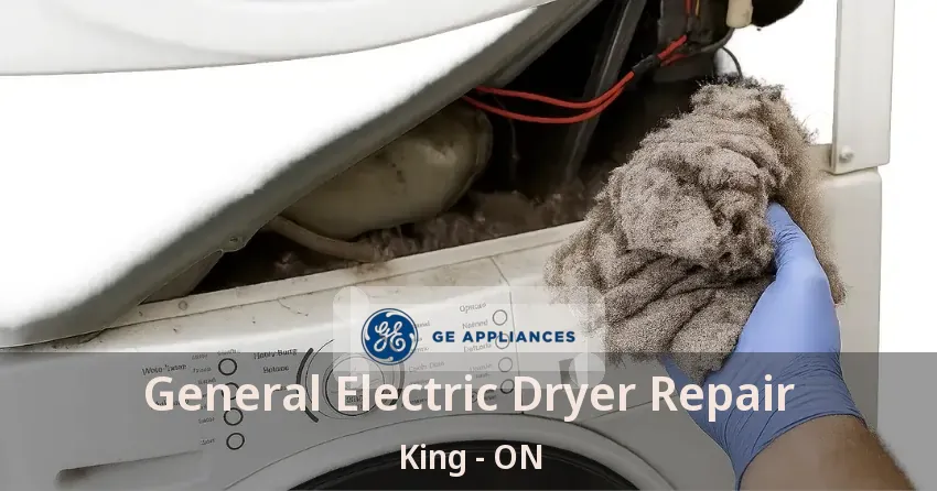General Electric Dryer Repair King - ON
