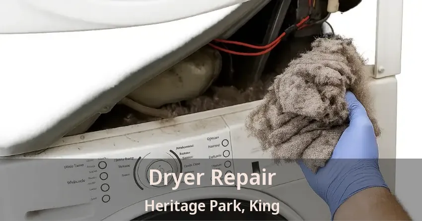 Dryer Repair Heritage Park, King - ON