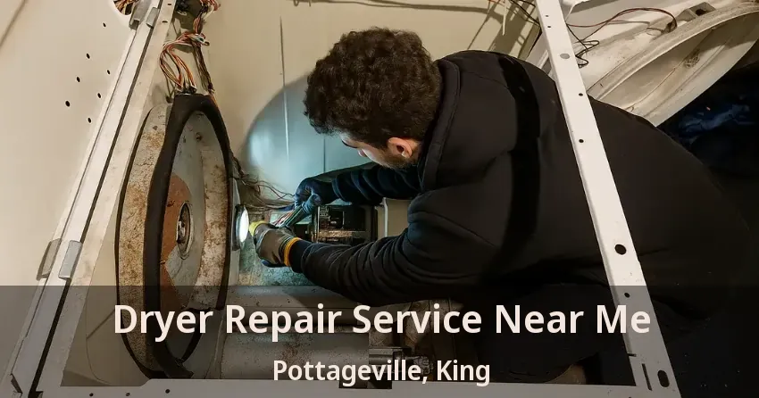 Dryer Repair Service Near Me Pottageville, King - ON