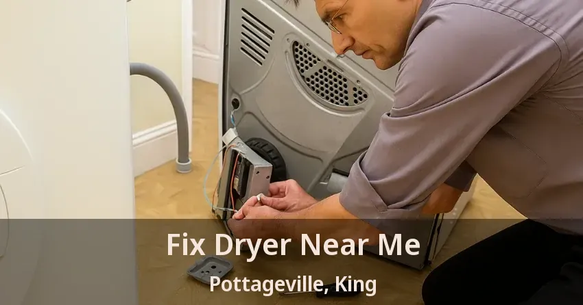 Fix Dryer Near Me Pottageville, King - ON