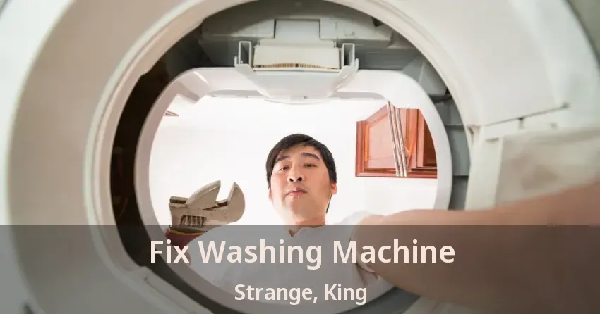 Fix Washing Machine Strange, King - ON