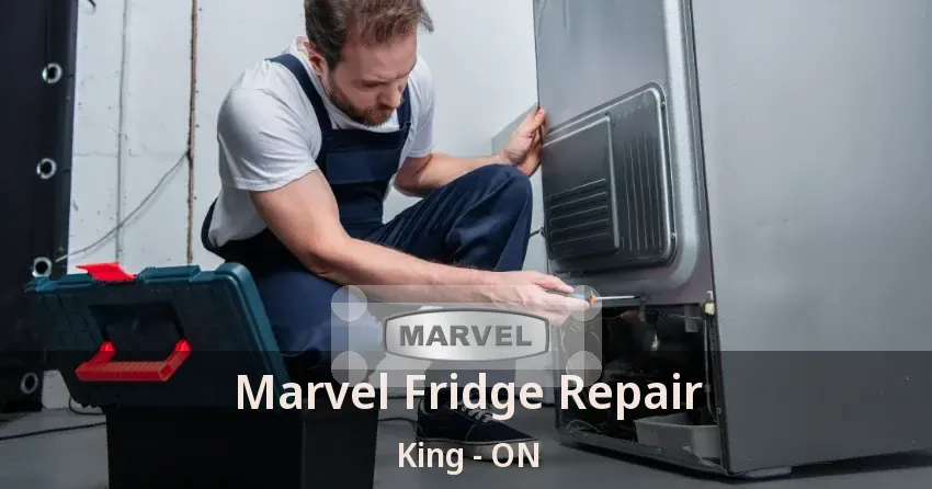 Marvel Fridge Repair King - ON