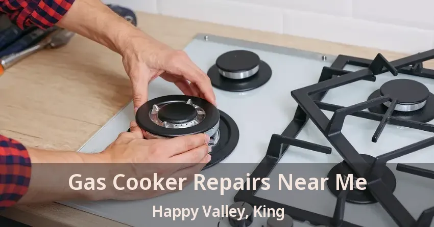 Gas Cooker Repairs Near Me Happy Valley, King - ON