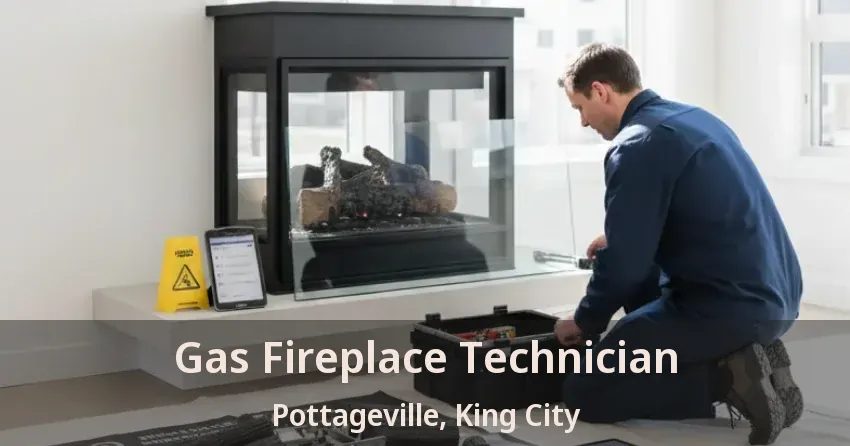 Gas Fireplace Technician Pottageville, King City - ON