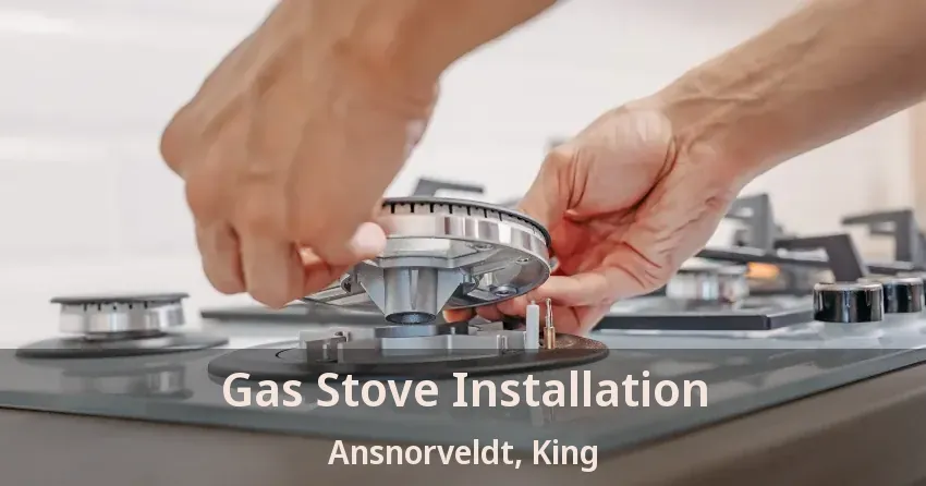 Gas Stove Installation Ansnorveldt, King - ON