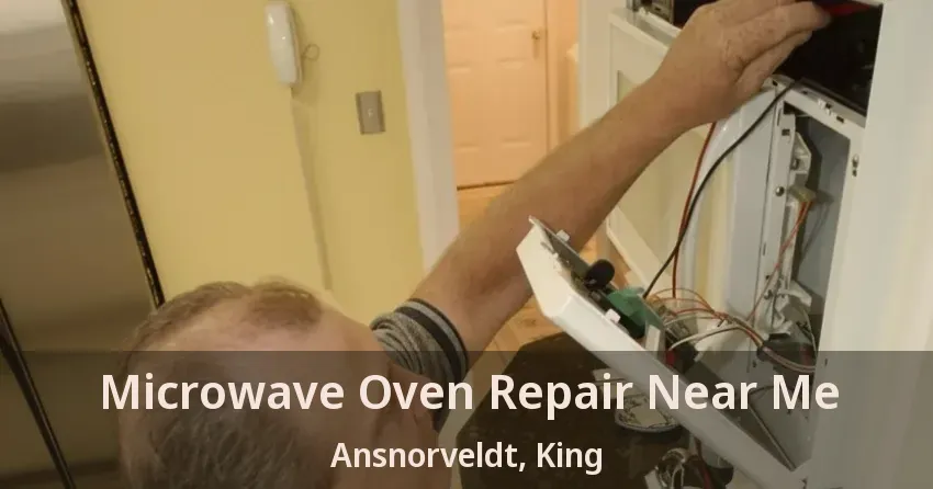 Microwave Oven Repair Near Me Ansnorveldt, King - ON
