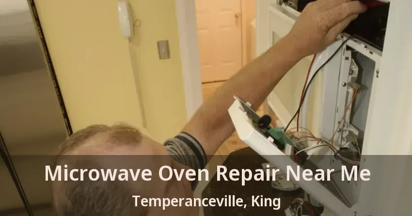 Microwave Oven Repair Near Me Temperanceville, King - ON
