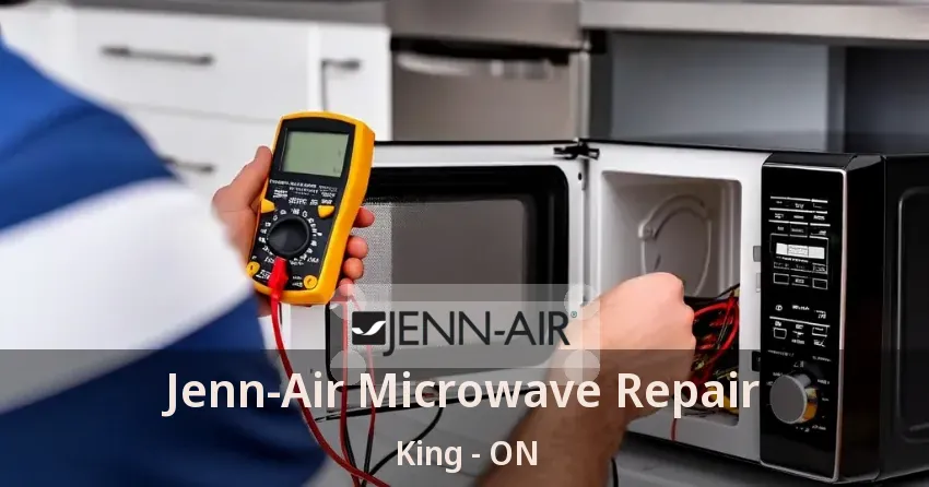 Jenn-Air Microwave Repair King - ON