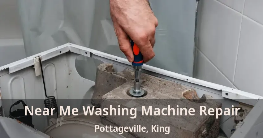 Near Me Washing Machine Repair Pottageville, King - ON