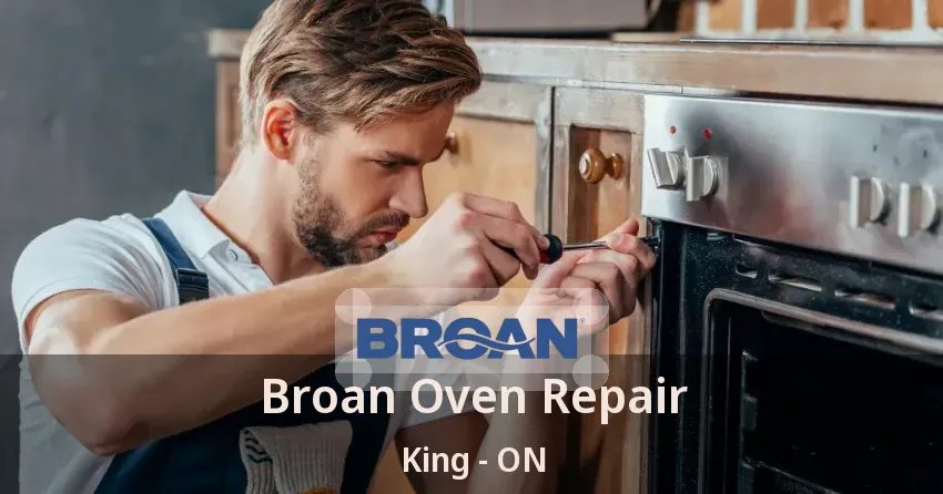 Broan Oven Repair King - ON