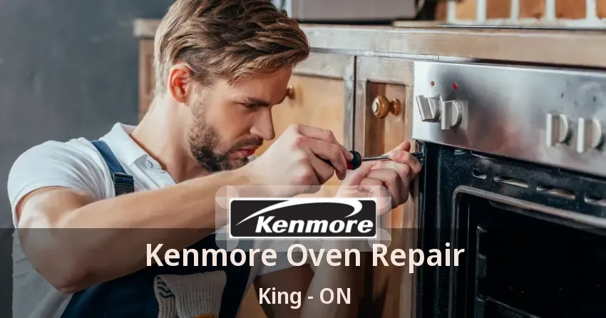 Kenmore Oven Repair King - ON