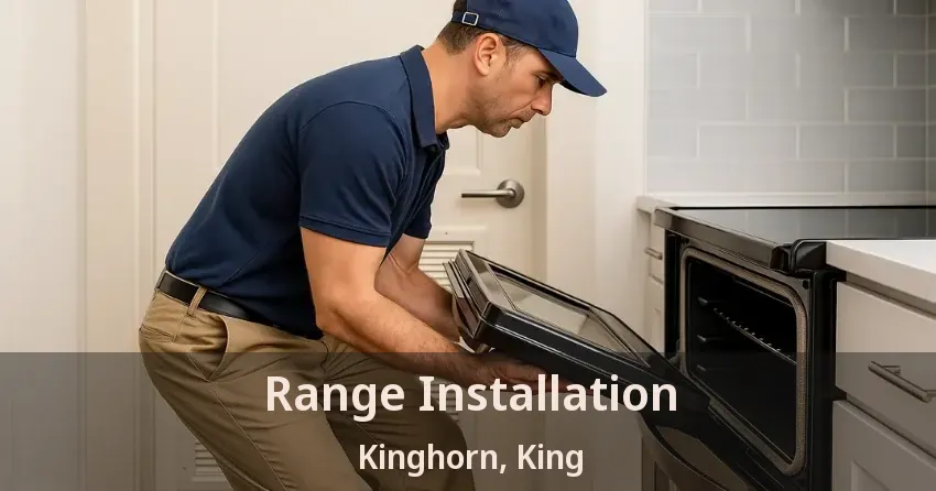 Range Installation Kinghorn, King - ON