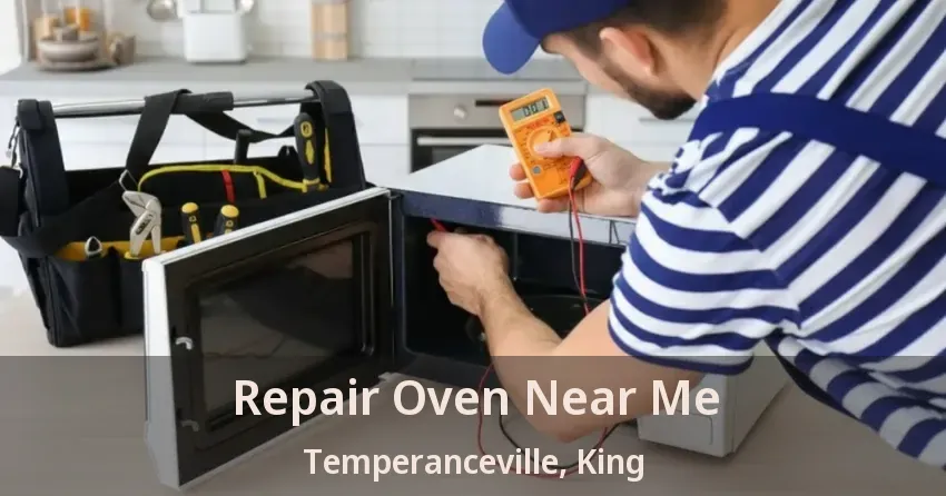 Repair Oven Near Me Temperanceville, King - ON