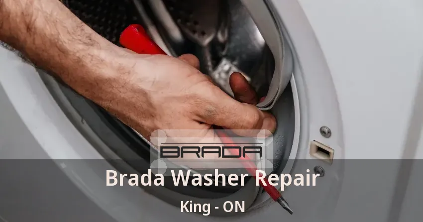 Brada Washer Repair King - ON