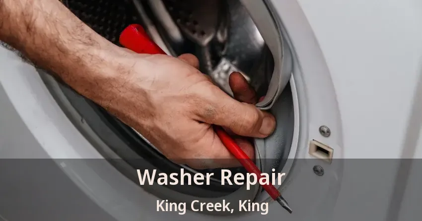 Washer Repair King Creek, King - ON