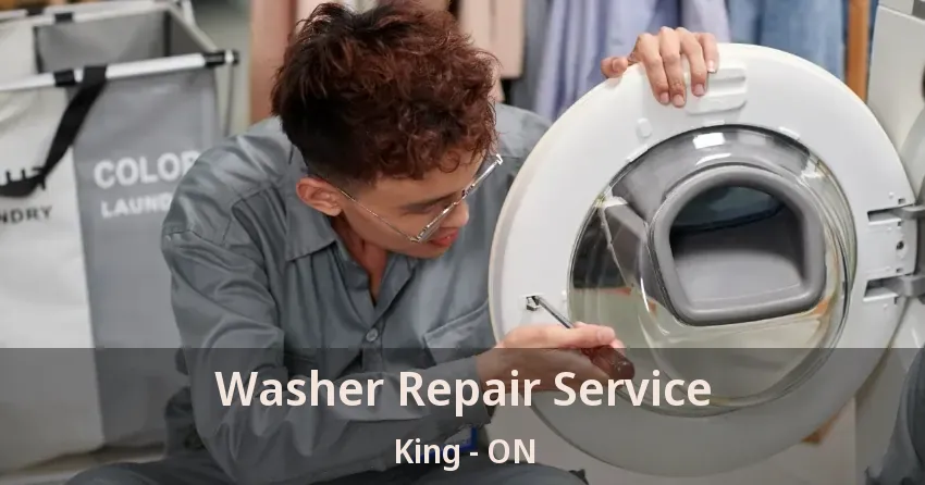 Washer Repair Service King - ON