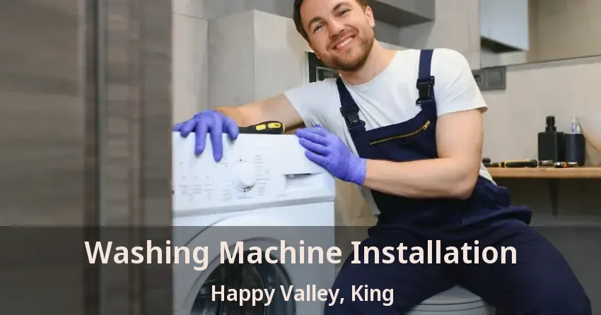 Washing Machine Installation Happy Valley, King - ON